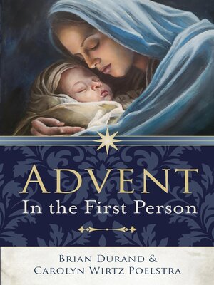 cover image of Advent in the First Person